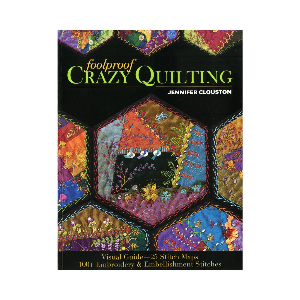 Foolproof Crazy Quilting