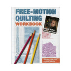 Free-Motion Quilting Workbook