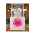 Modern Scrap Quilts