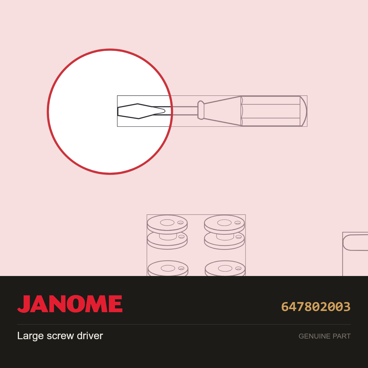 Large screw driver, Janome #647802003 — shown on the Janome parts diagram