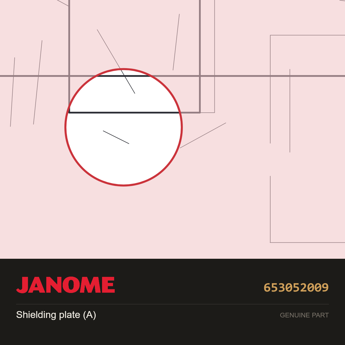 Shielding Plate, Janome #653052009 — shown on the Janome parts diagram
