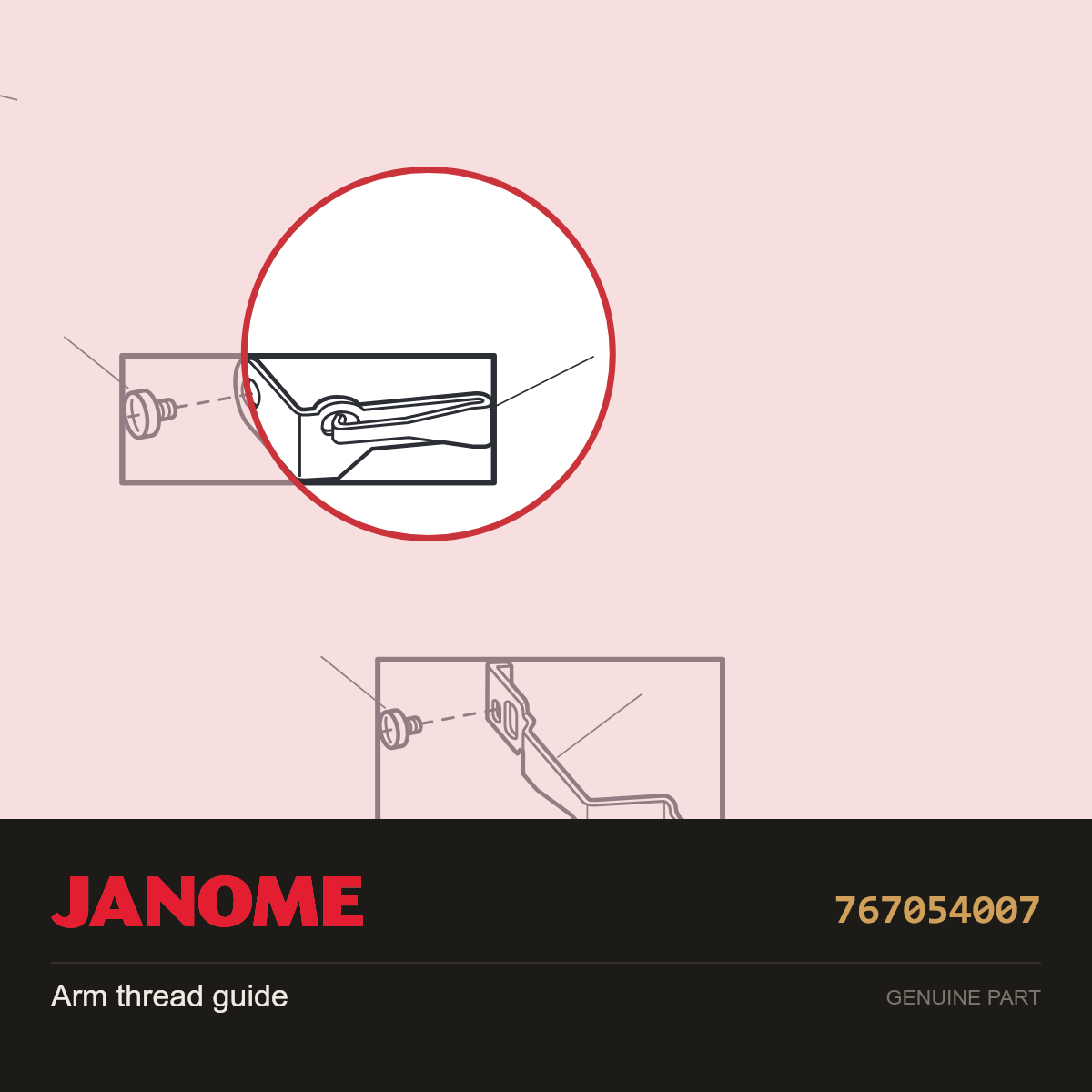 Arm Thread Guide, Janome #767054007 — shown on the Janome parts diagram