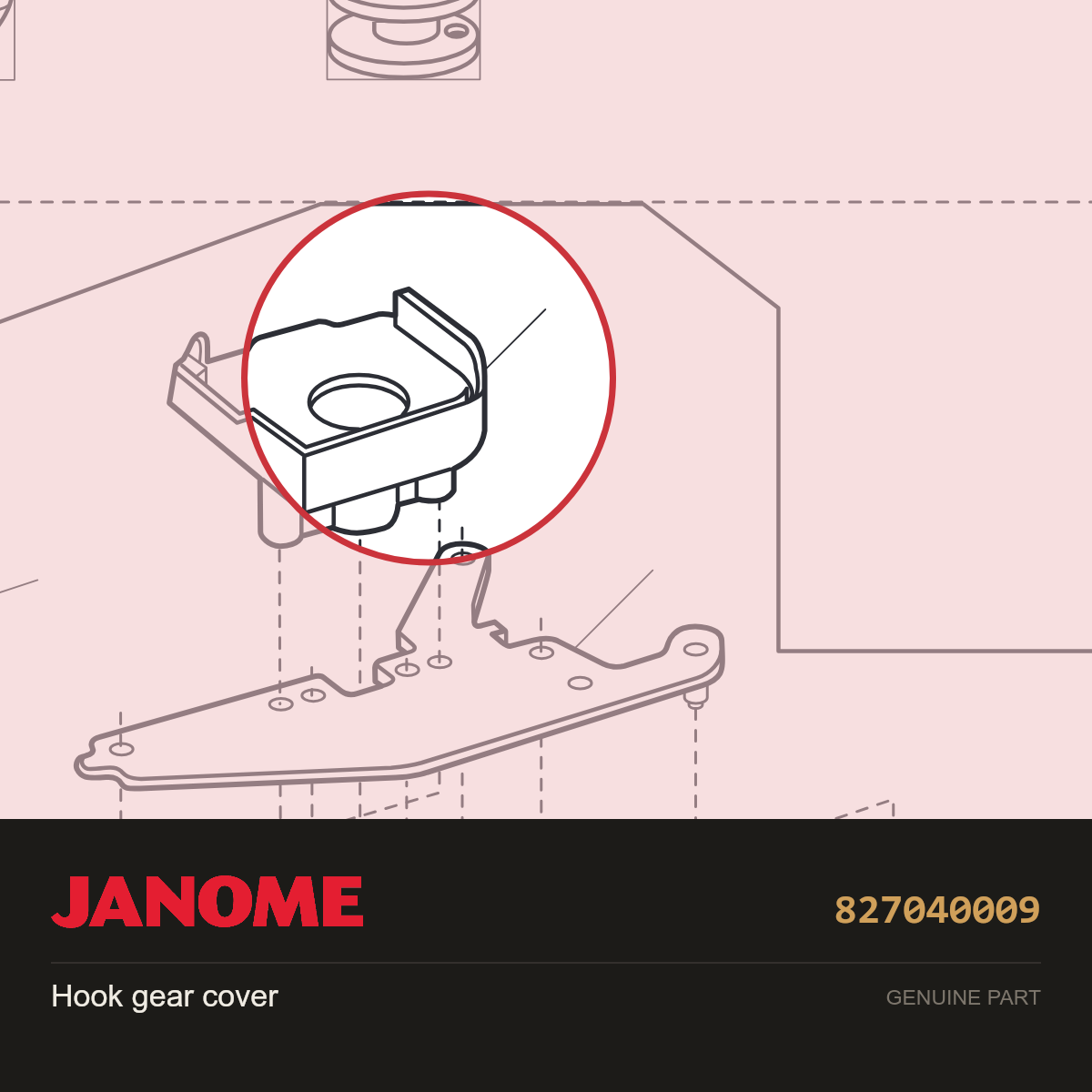 Hook Gear Cover, Janome #827040009 — shown on the Janome parts diagram