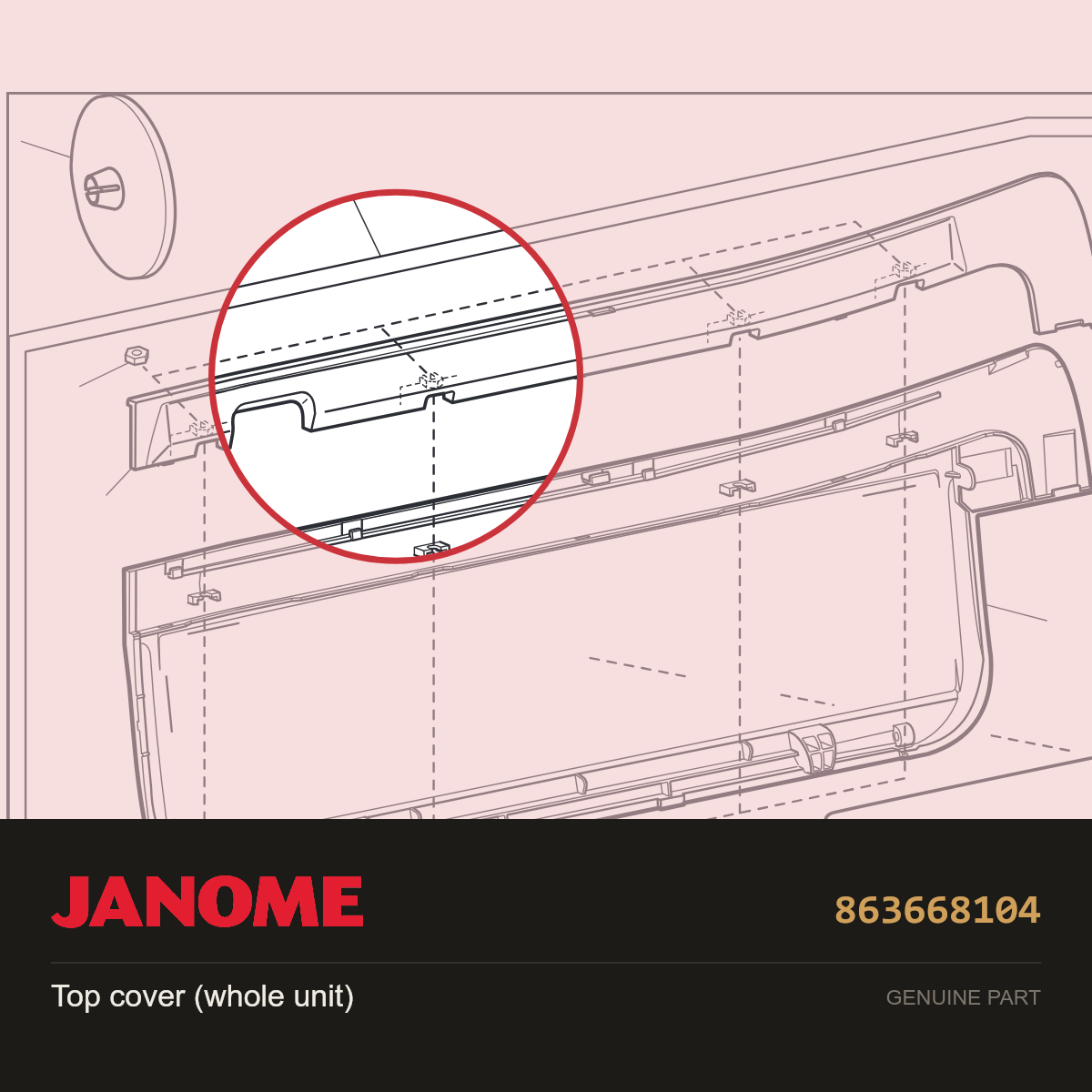 Top cover (whole unit), Janome #863668104 — shown on the Janome parts diagram