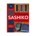 Ultimate Sashiko Sourcebook