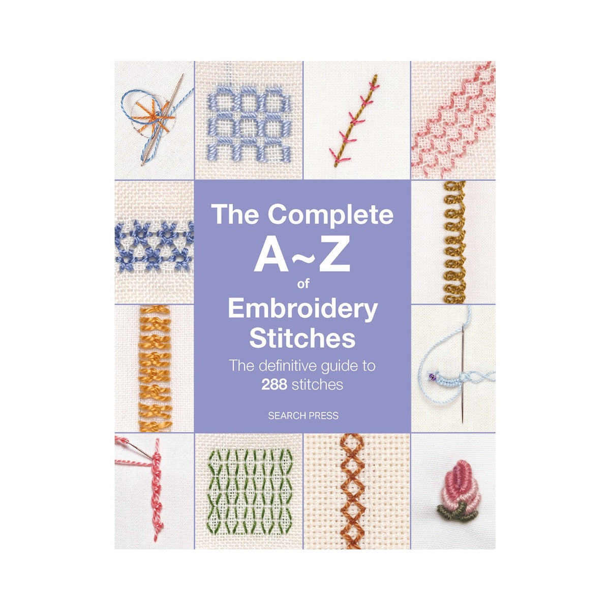 Complete A-Z Embroidery Stitches