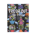 Fresh Cut Book