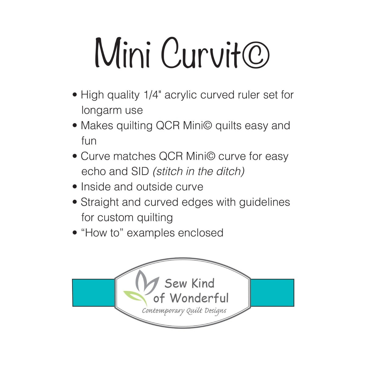 Mini Curvit Ruler for Longarm Quilting